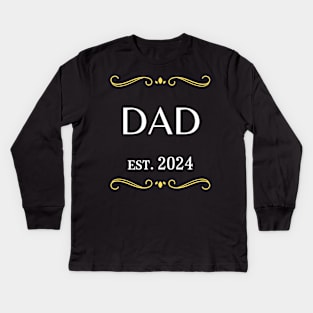 dad to be gift - dad est 2024 Kids Long Sleeve T-Shirt